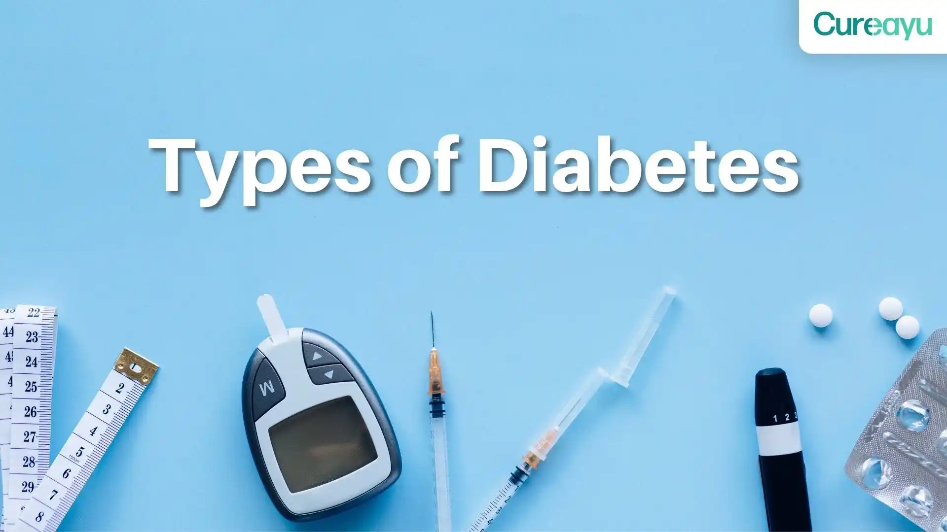 Types of Diabetes