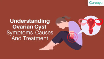 Understanding Ovarian Cyst Symptoms: A Comprehensive Guide