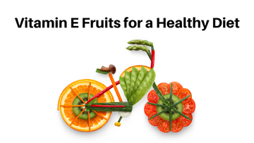 vitamin e fruits 