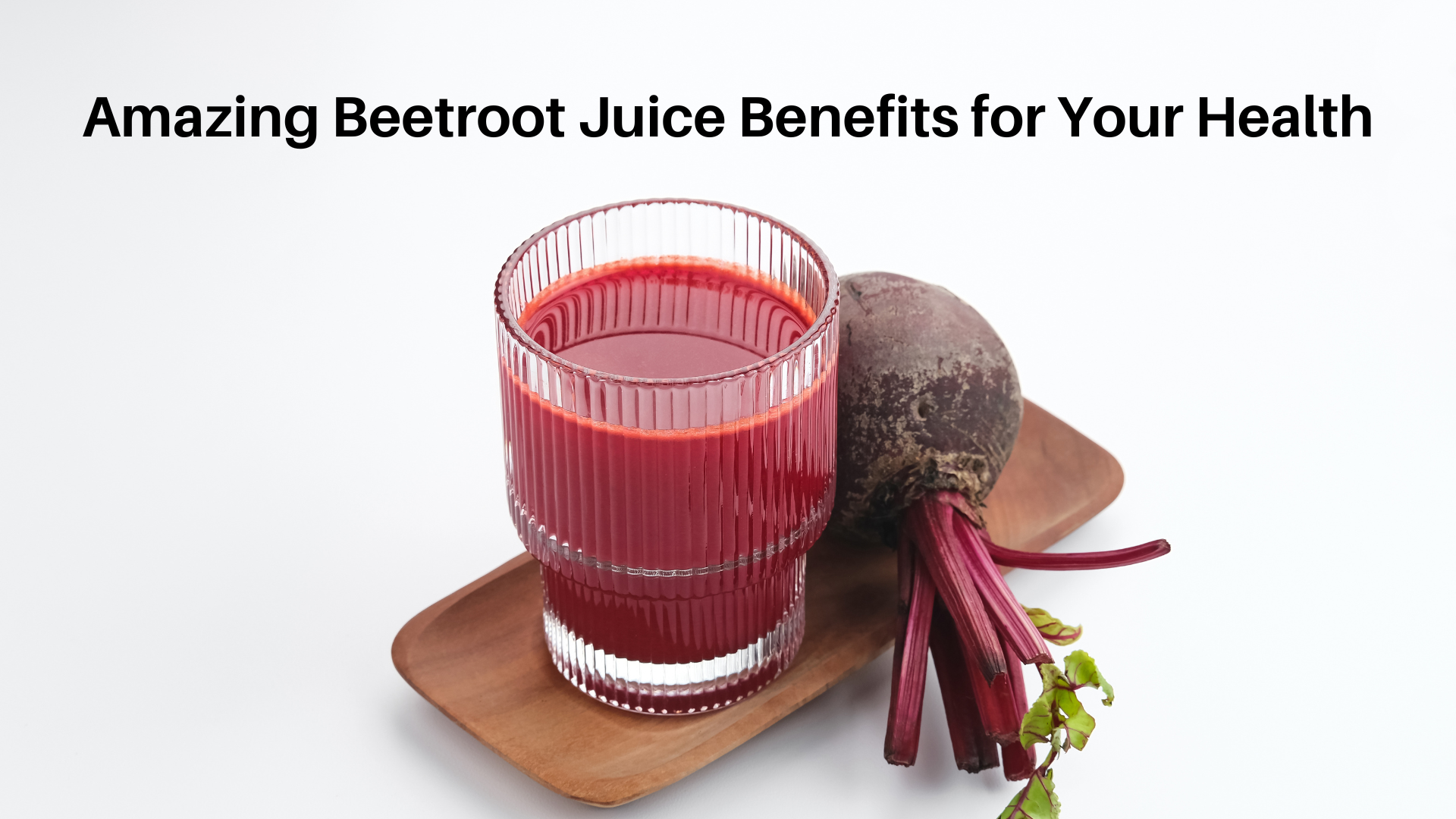 beetroot juice benefits