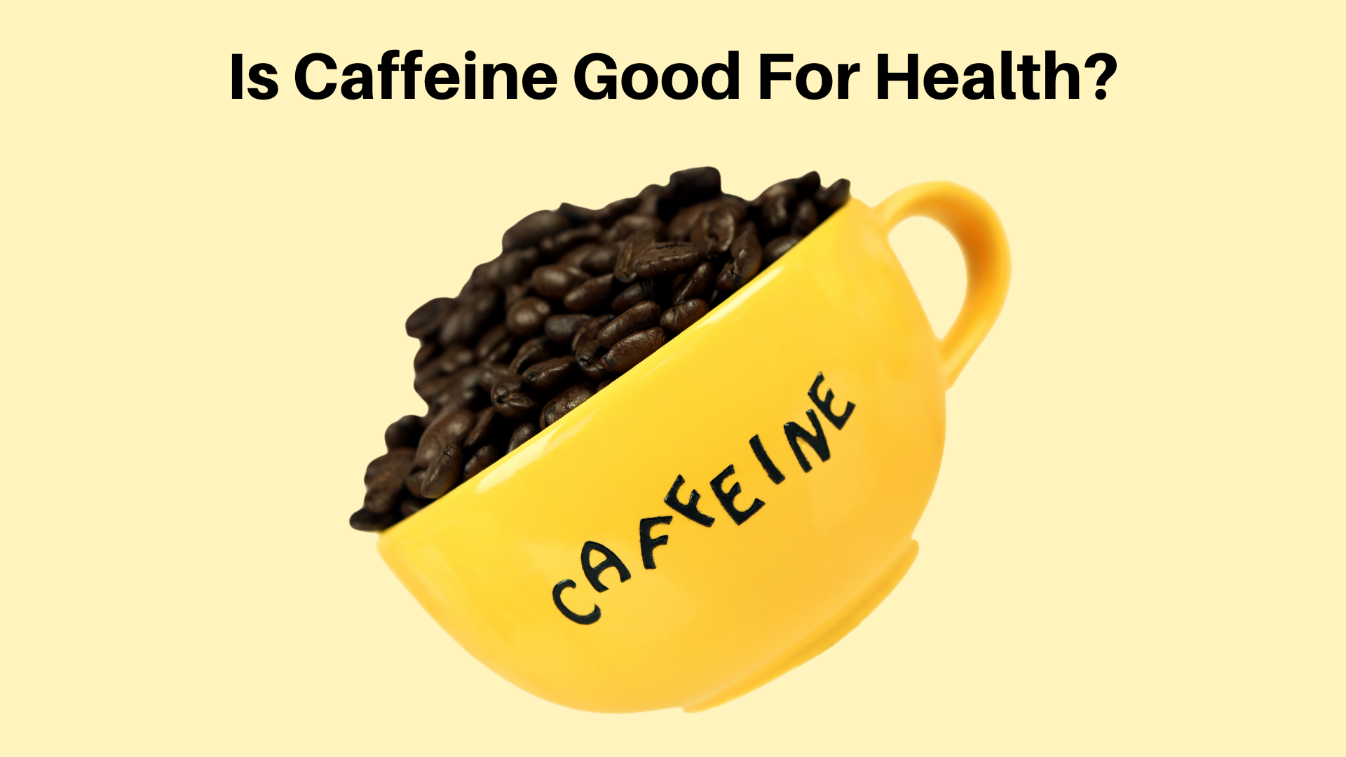 is caffeine good for health