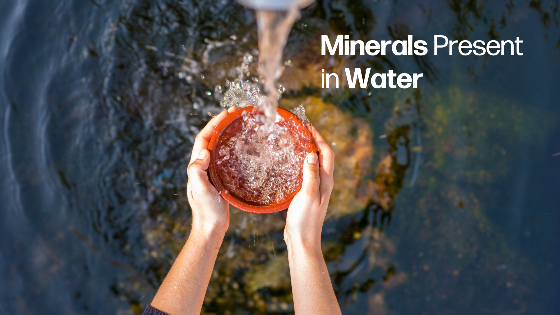 minerals present in water